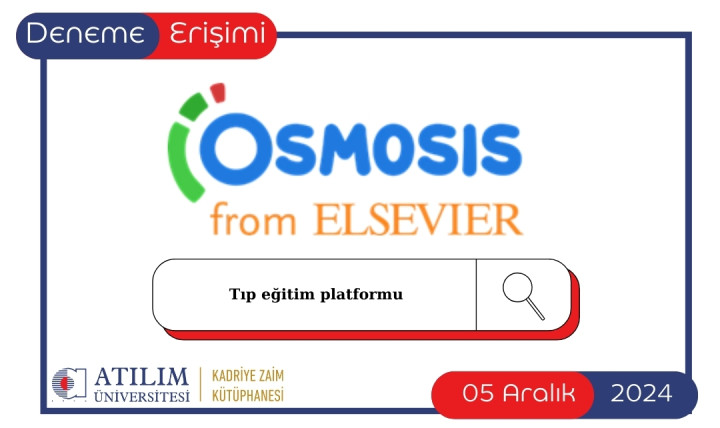 Tıp eğitim platformu OSMOSIS 5 Aralık 2024 tarihine kadar Üniversitemizin deneme erişimine açılmıştır.